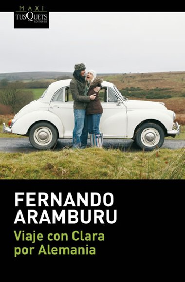 Viaje con Clara por Alemania - Irigoyen Fernando Aramburu