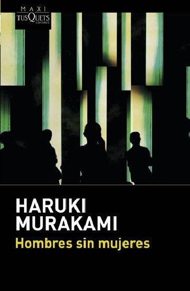 Hombres sin mujeres - Murakami Haruki