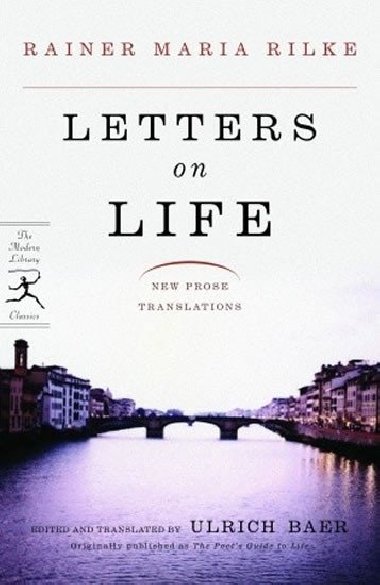 Letters On Life - Rilke Rainer Maria