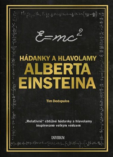 Hdanky a hlavolamy Alberta Einsteina - Tim Dedopulos