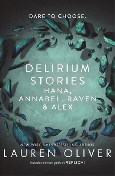 Delirium Stories: Hana, Annabel, Raven and Alex - Lauren Oliver