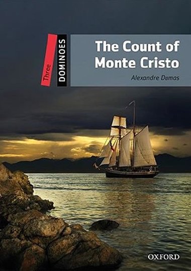 Dominoes Second Edition Level 3: The Count of Monte Cristo - Dumas Alexandre
