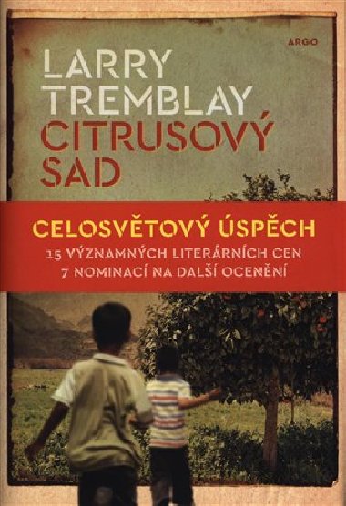 Citrusov sad - Larry Trembay
