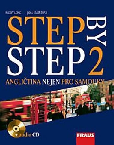 STEP BY STEP 2 + CD - Kmentov Jana