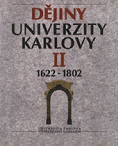 Djiny Univerzity Karlovy II. 1622-1802 - Kavka Frantiek