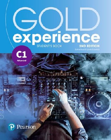 Gold Experience 2nd  Edition C1 Students Book - Boyd Elaine