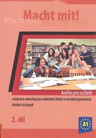 Macht Mit 2 kniha pro uitele - Jankskov Milue,Dusilov Doris,Schneider Mark,Krger Jens,Kolocov Vladimra