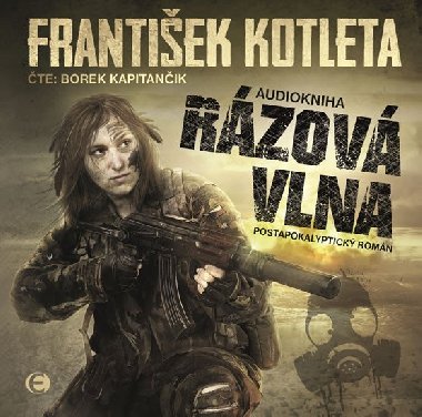 Rázová vlna - CDmp3 (Čte Borek Kapitančík) - František Kotleta; Borek Kapitančík