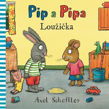 Pip a Pipa - Louika - Axel Scheffler