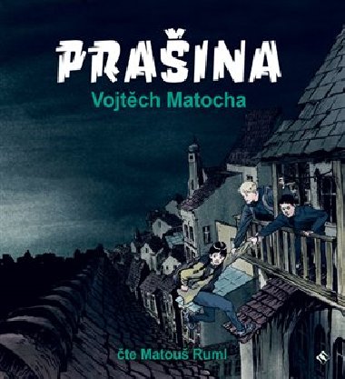 Prašina - CD Mp3 - Vojtěch Matocha