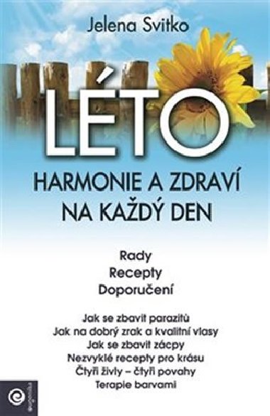 Lto: Harmonie a zdrav na kad den - Jelena Svitko