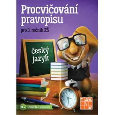 Procviovn pravopisu - J pro 3. ronk - Taktik