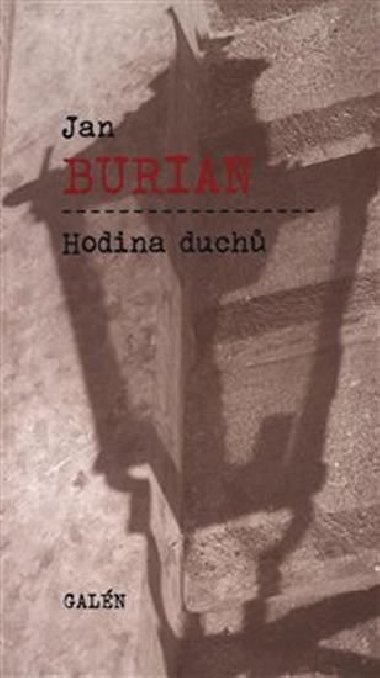 Hodina duch - Jan Burian