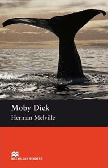 Macmillan Readers Upper-Intermediate: Moby Dick - Melville Herman