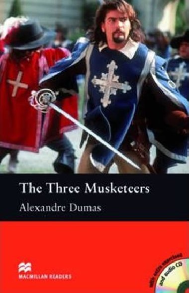 Macmillan Readers Beginner: Three Musketeers, The T. Pk with CD - Dumas Alexandre