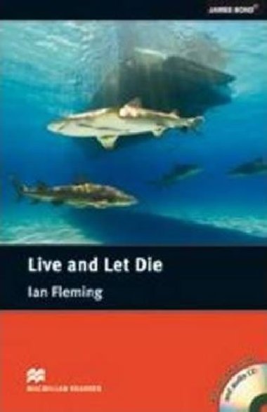 Macmillan Readers Intermediate: Live and Let Die T. Pk with CD - Fleming Ian