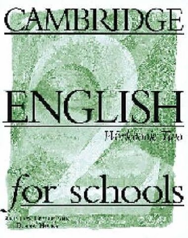 Cambridge English For Schools 2: Workbook - neuveden