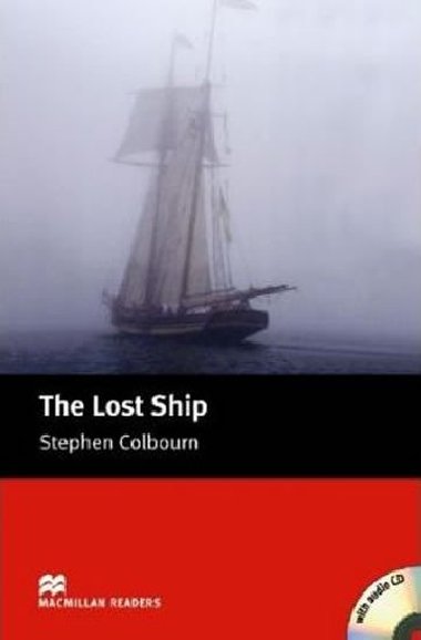 Macmillan Readers Starter: Lost Ship, The T. Pk with CD - Colbourn Stephen