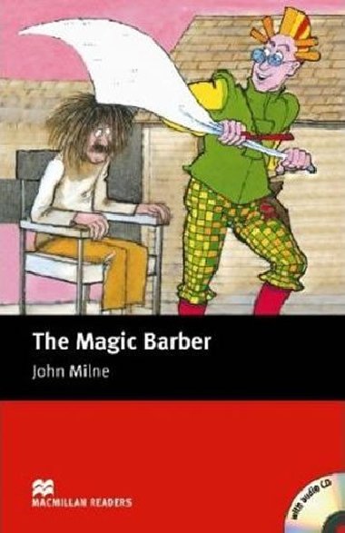 Macmillan Readers Starter: Magic Barber, The T. Pk with CD - Milne John