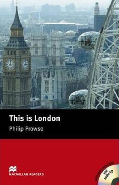 Macmillan Readers Beginner: This is London T. Pk with CD - Prowse Philip
