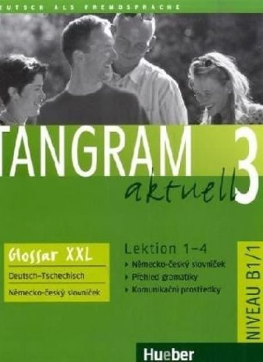 Tangram aktuell 3: Lektion 1-4: Glossar XXL Deutsch-Tschechisch - Mackensen Andrea