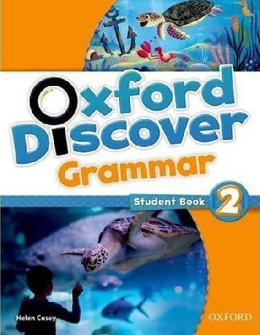 Oxford Discover Grammar 2: Students Book - Casey Helen