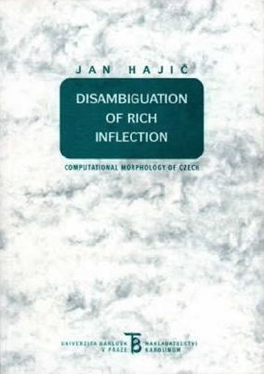 Disambiguation of Rich Inflection - Haji Jan