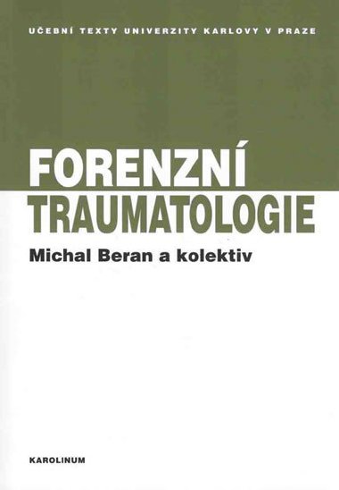 Forenzn traumatologie - Beran Michal