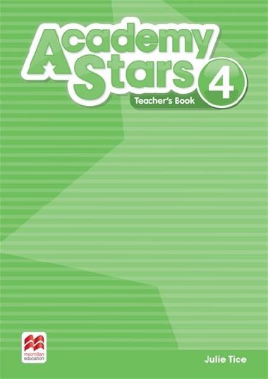 Academy Stars 4: Teachers Book Pack - Zgouras Catherine
