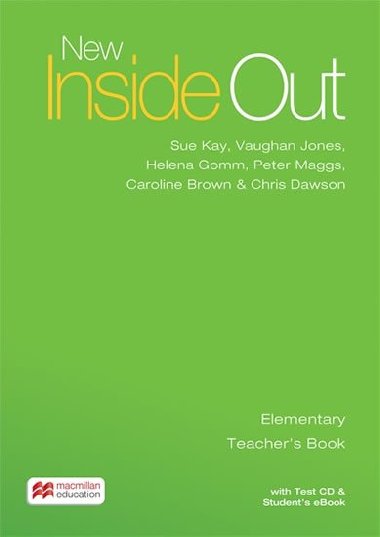 New Inside Out Elementary: Teachers Book with eBook and Test CD Pack - Kay Sue