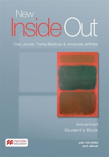 New Inside Out Advanced: Students Book with eBook and CD-Rom Pack - Jones Ceri