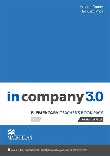 In Company Elementary 3.0.: Teachers Book Premium Plus Pack - Gomm Helena