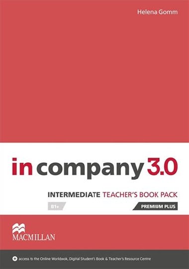 In Company Intermediate 3.0.: Teachers Book Premium Plus Pack - Gomm Helena