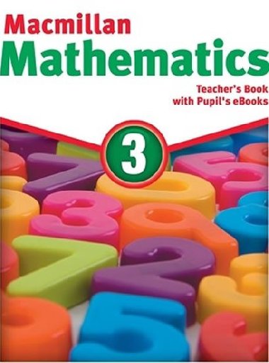 Macmillan Mathematics 3: Teachers Book with Students eBook Pack - Broadbent Paul