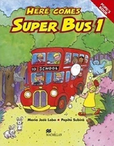Here Comes Super Bus 1: Activity Book - Lobo Maria Jos