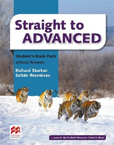 Straight to Advanced: Students Book Pack without Key - Storton Richard
