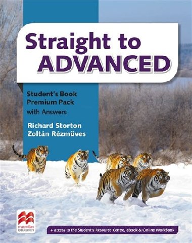 Straight to Advanced: Students Book Premium Pack with Key - Storton Richard