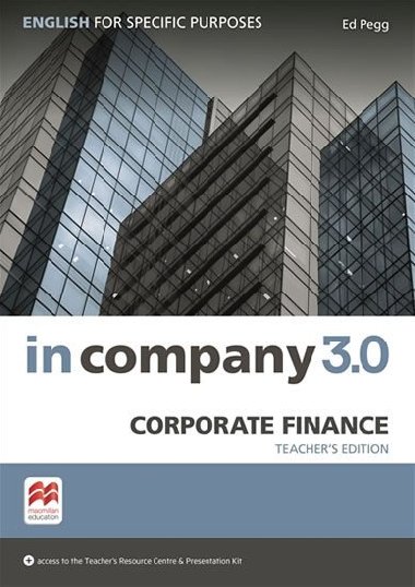 In Company 3.0: Corporate Finance Teachers Edition - Hart Claire