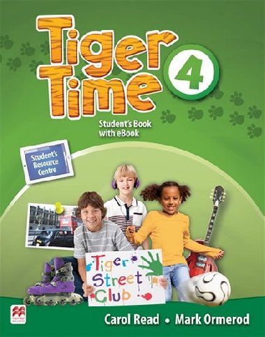 Tiger Time 4: Students Book + eBook Pack - Read Carol