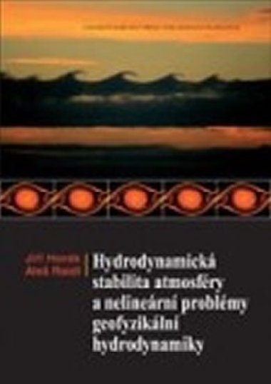 Hydrodynamick stabilita atmosfry a nelinern problmy geofyzikln hydrodynamiky - Raidl Ale