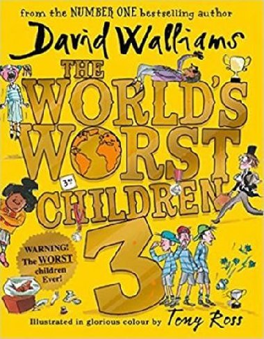 The Worlds Worst Children 3 - David Walliams