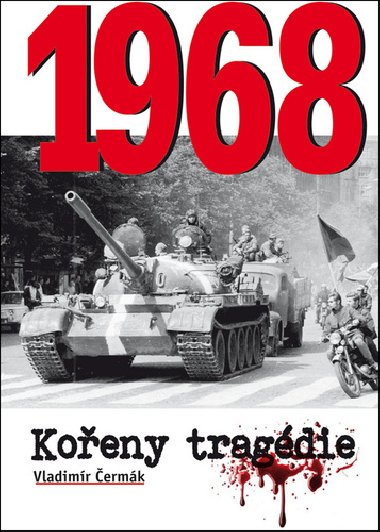 1968 Koeny tragdie - Vladimr ermk