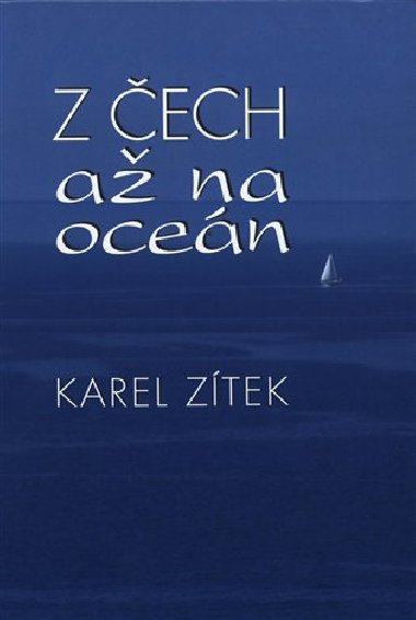 Z ech a na ocen - Karel Ztek