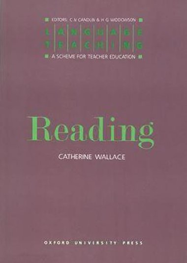 Reading: Language Teaching Series - Wallace Catherine