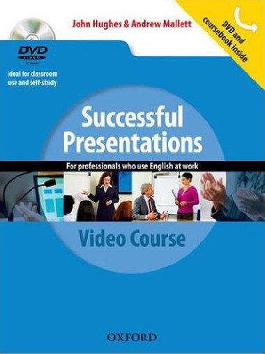 Successful Presentations: DVD and Students Book Pack : A video series teaching business communication skills for adult professionals - Hughes John