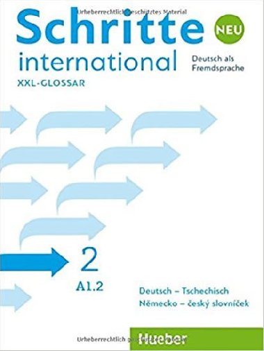 Schritte international Neu 2: Glossar XXL Deutsch-Tschechisch - Nmecko-esk slovnek - kolektiv autor