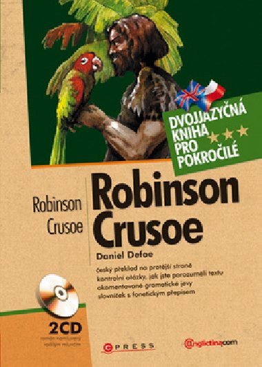 Robinson Crusoe - dvojjazyn vydn - Daniel Defoe