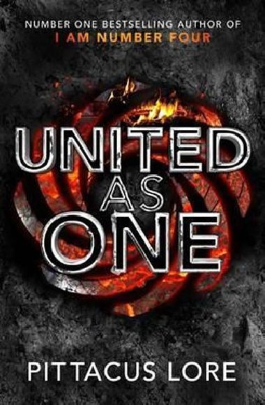 United As One : Lorien Legacies Book 7 - Lore Pittacus