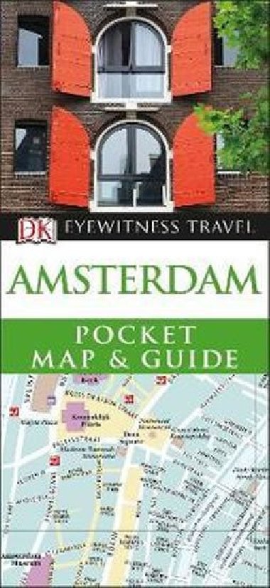 Amsterdam Pocket Map & Guide - DK Eyewitness Travel Guide - kolektiv autor