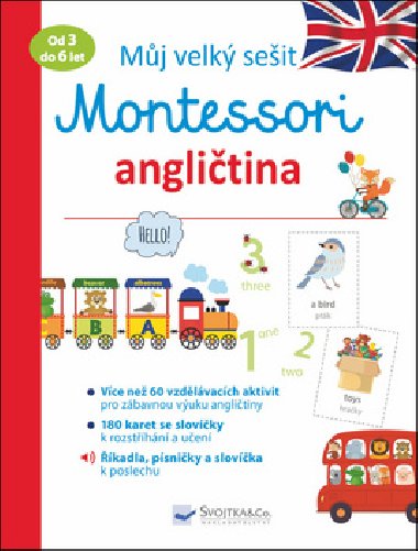 Mj velk seit Montessori - Anglitina 3 a 6 let - Lydie Barusseau